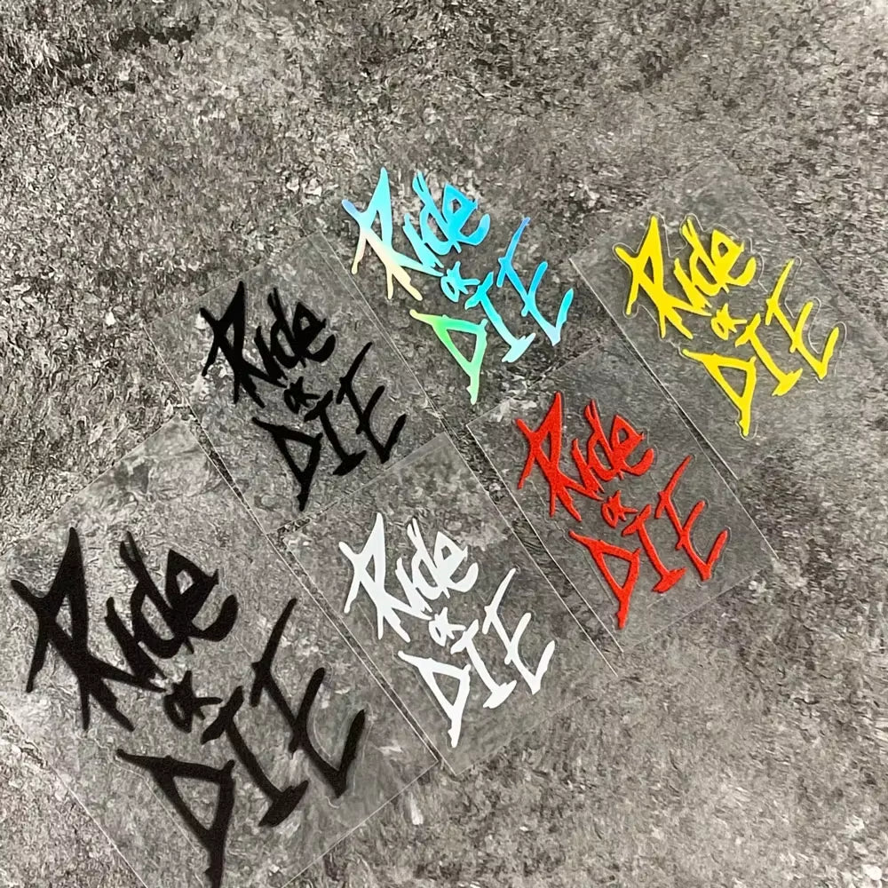 Ride or Die Stickers